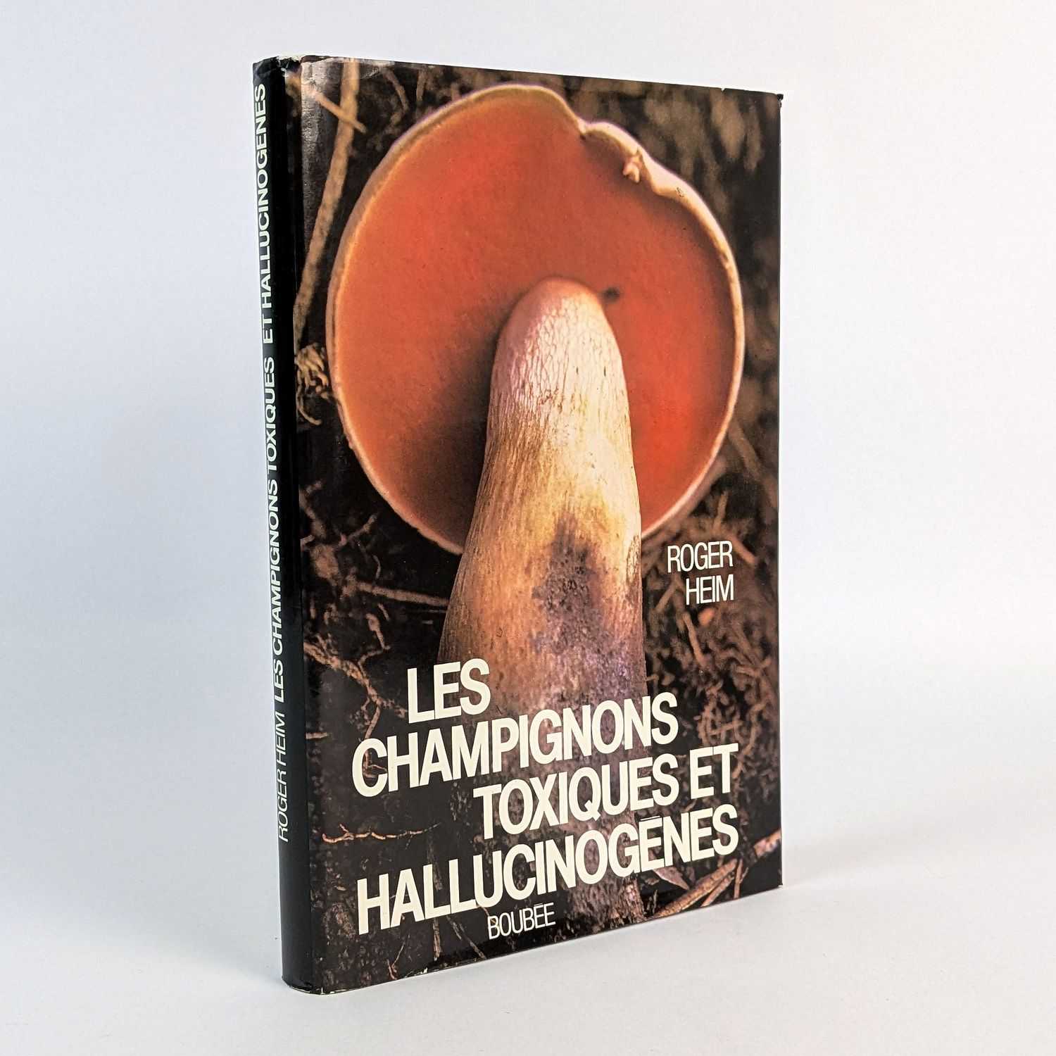 Roger Heim - Les Champignons Toxiques et Hallucinogenes