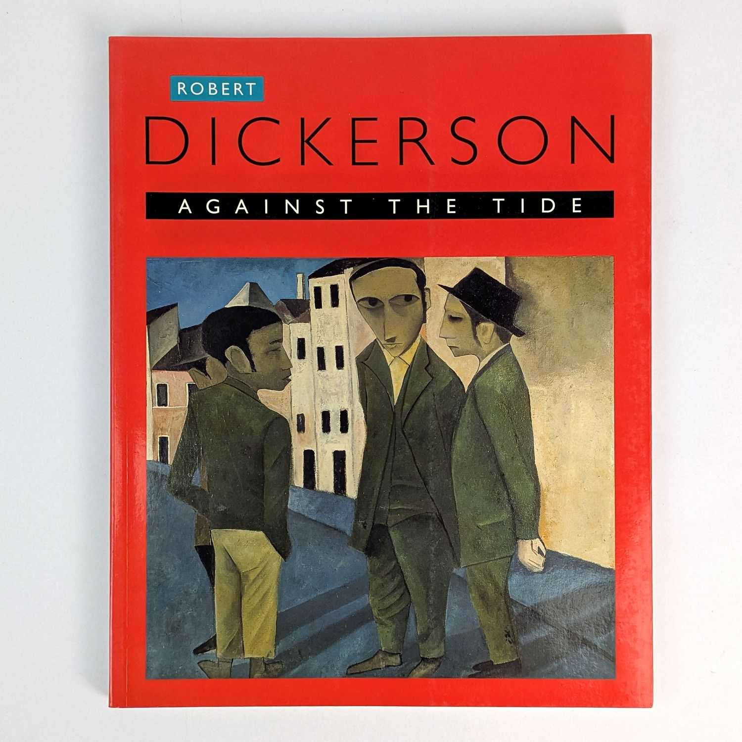 Jennifer Dickerson - Robert Dickerson: Against The Tide