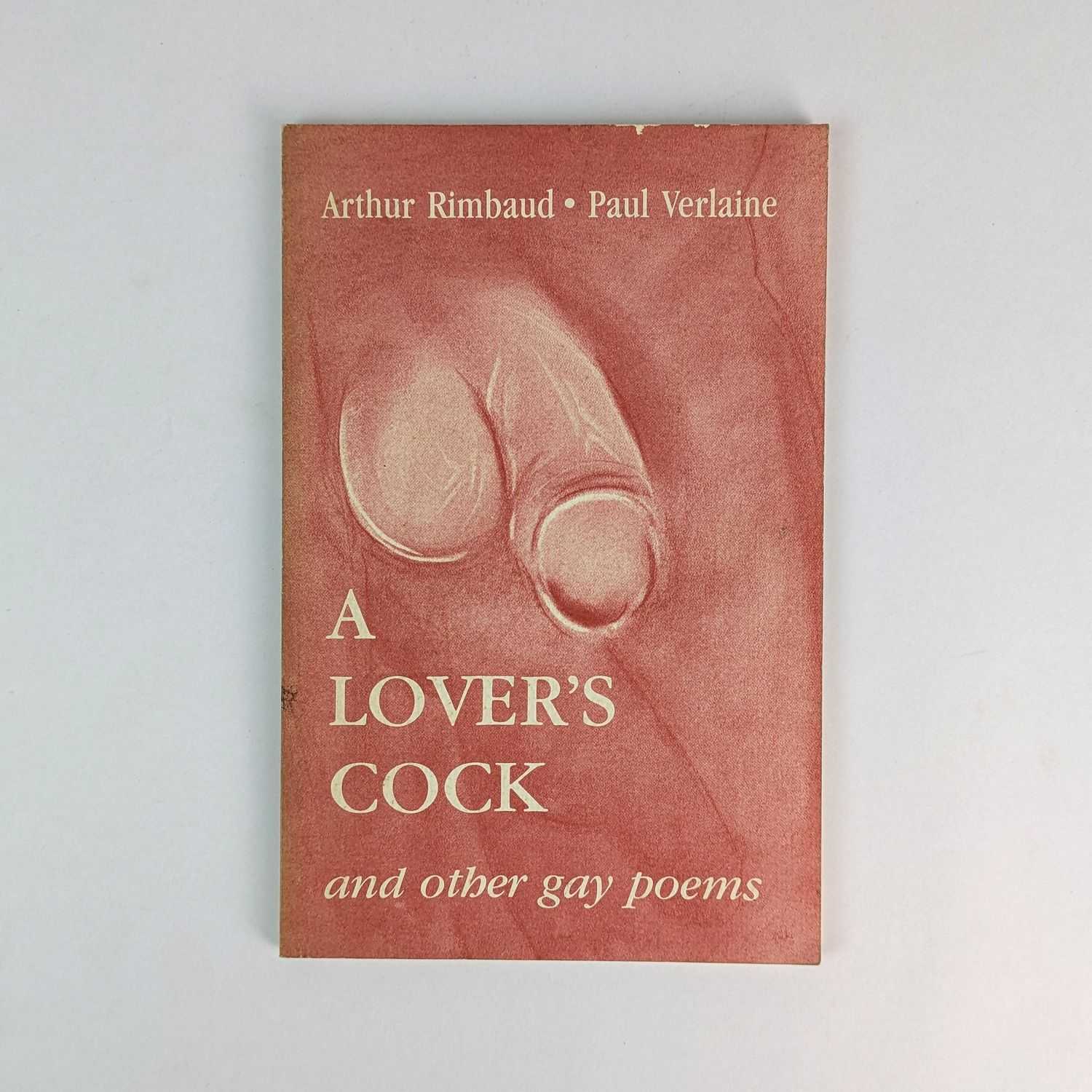 Arthur Rimbaud; Paul Verlaine - A Lover's Cock and other gay poems