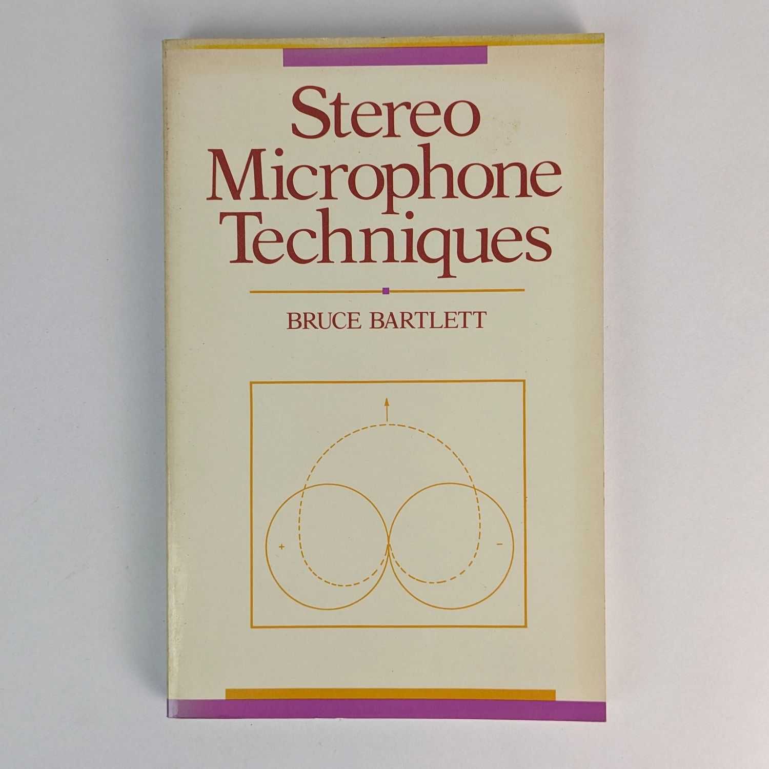 Bruce Bartlett - Stereo Microphone Techniques