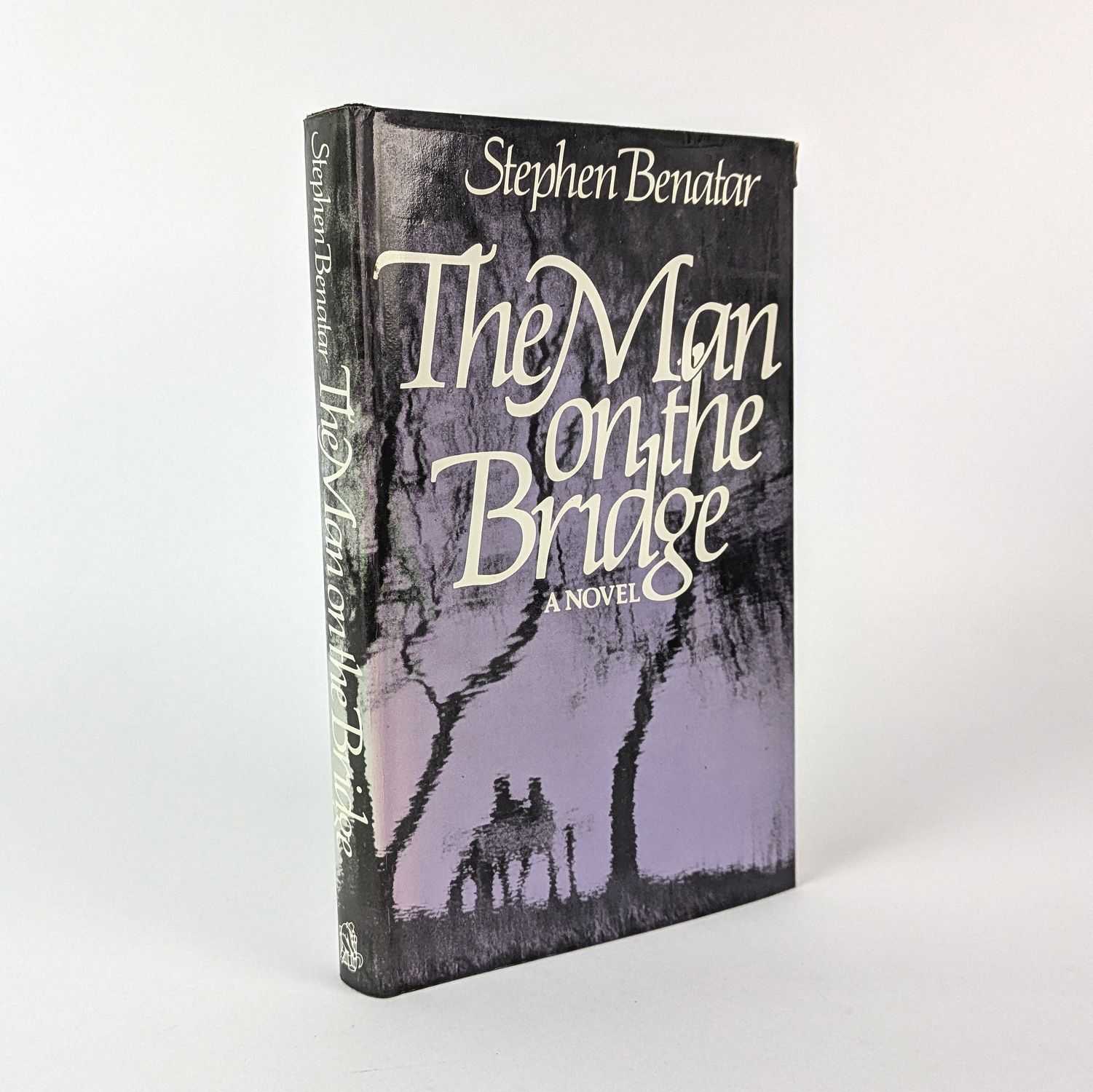 Stephen Benatar - The Man on the Bridge