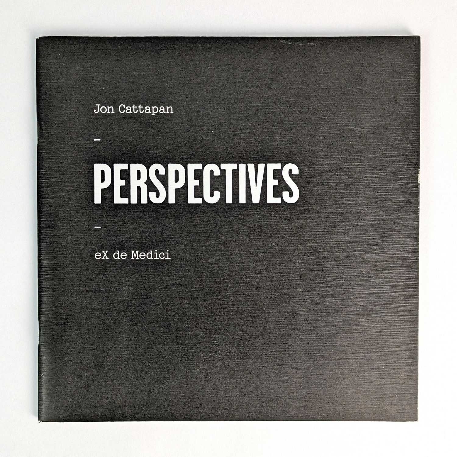 Jon Cattapan; eX de Medici - Perspectives