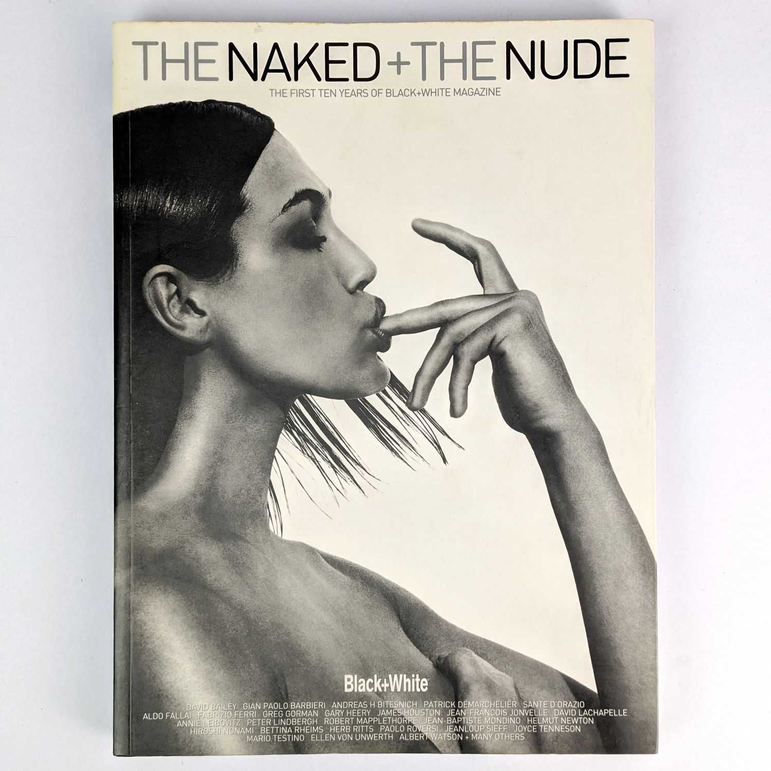 Marcello Grand - The Naked + The Nude: The First Ten Years of Black+White Magazine
