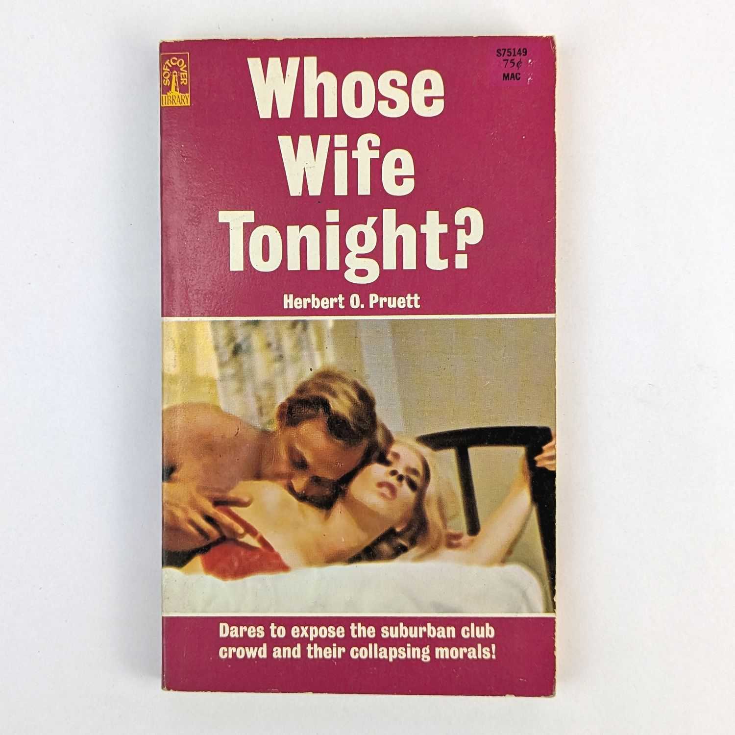 Herbert O. Pruett - Whose Wife Tonight?
