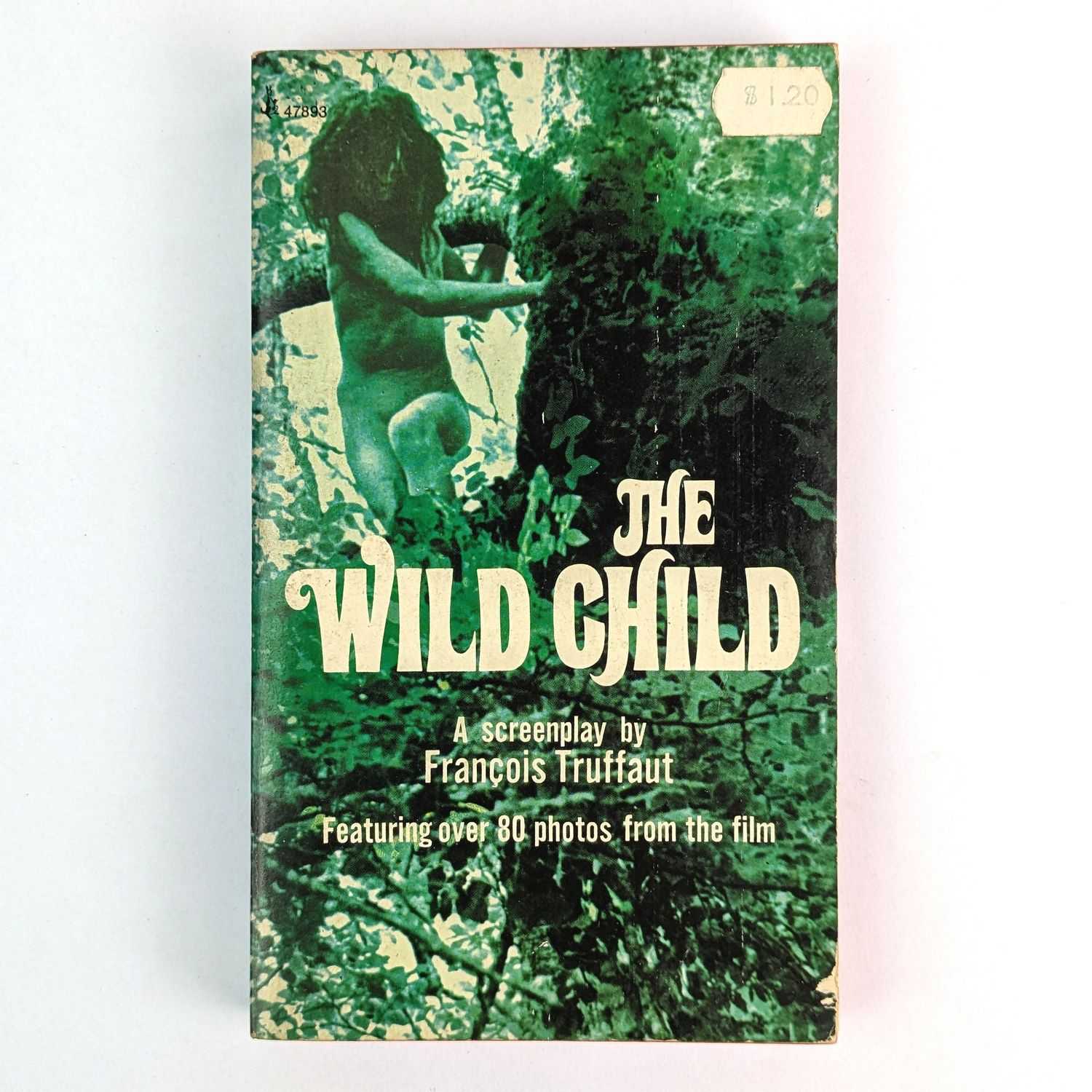 Francois Truffaut; Jean Gruault - The Wild Child