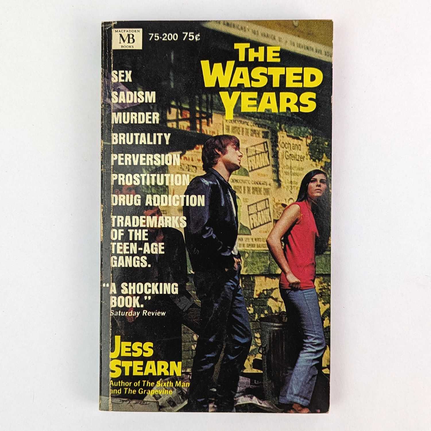Jess Stearn - The Wasted Years
