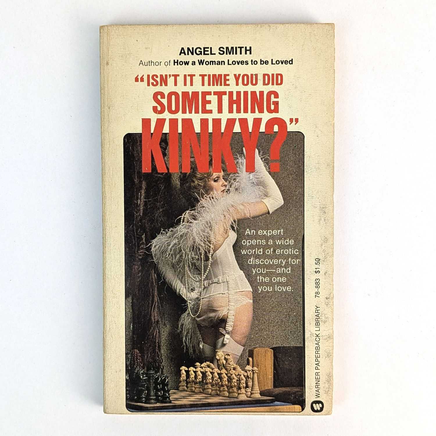 Angel Smith - Isn't It Time You Did Something Kinky