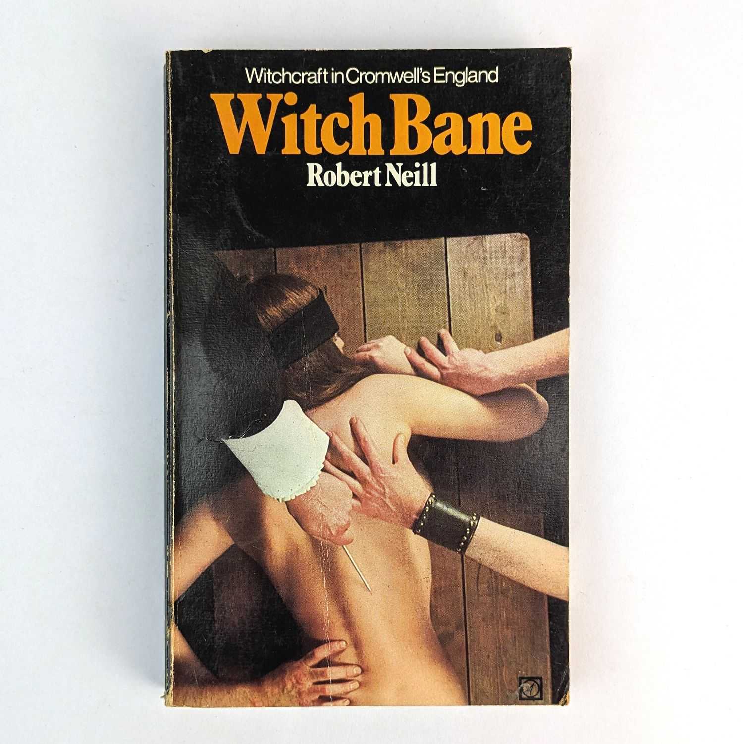 Robert Neill - Witch Bane