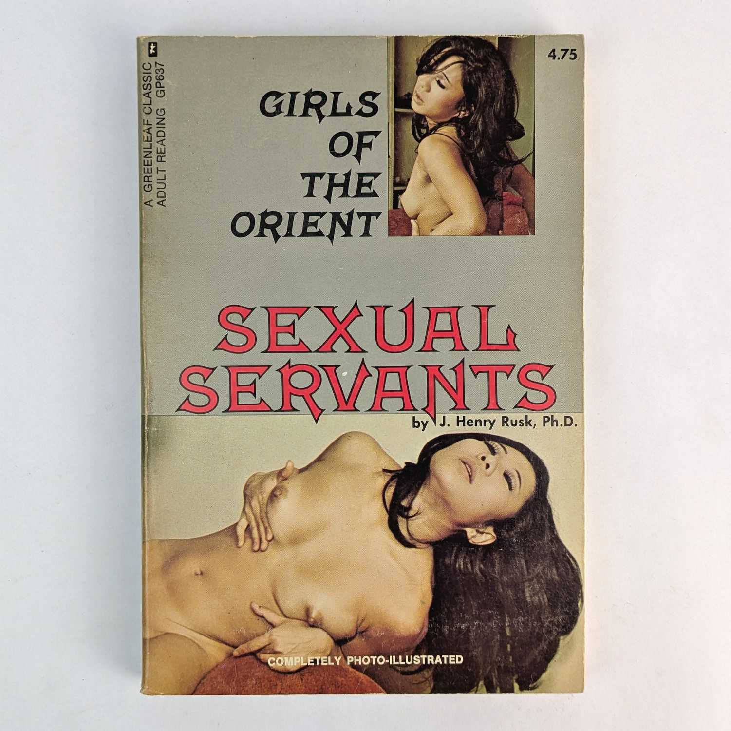 J. Henry Rusk - Sexual Servants: Girls of the Orient