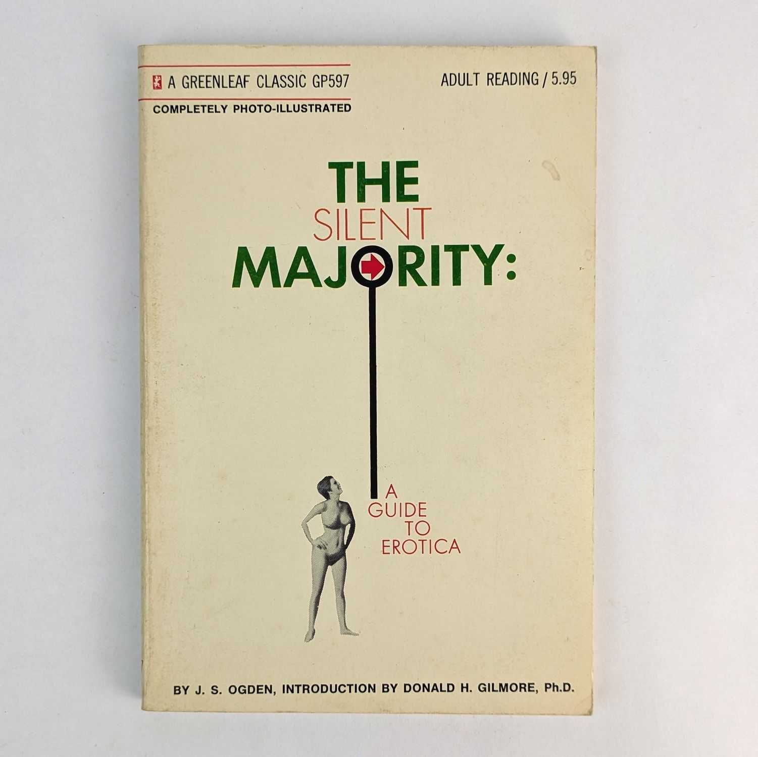 J. S. Ogden - The Silent Majority: A Guide to Erotica