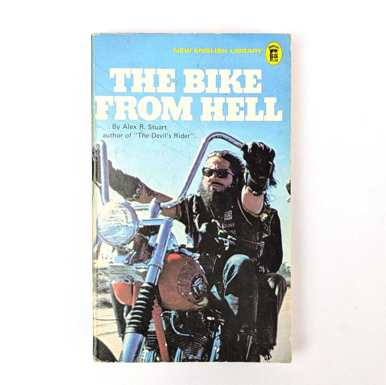 Alex R. Stuart - The Bike From Hell