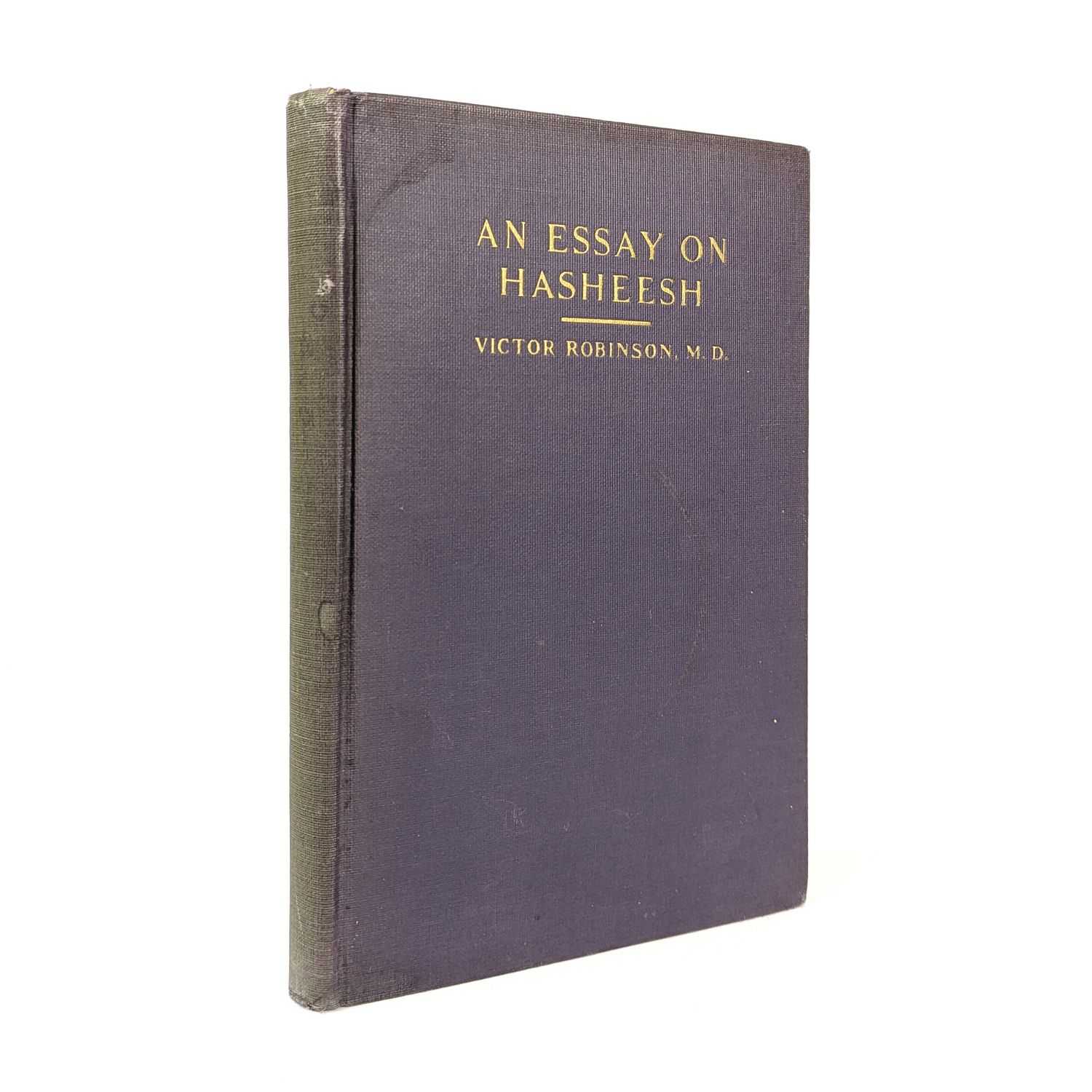 Victor Robinson - An Essay on Hasheesh
