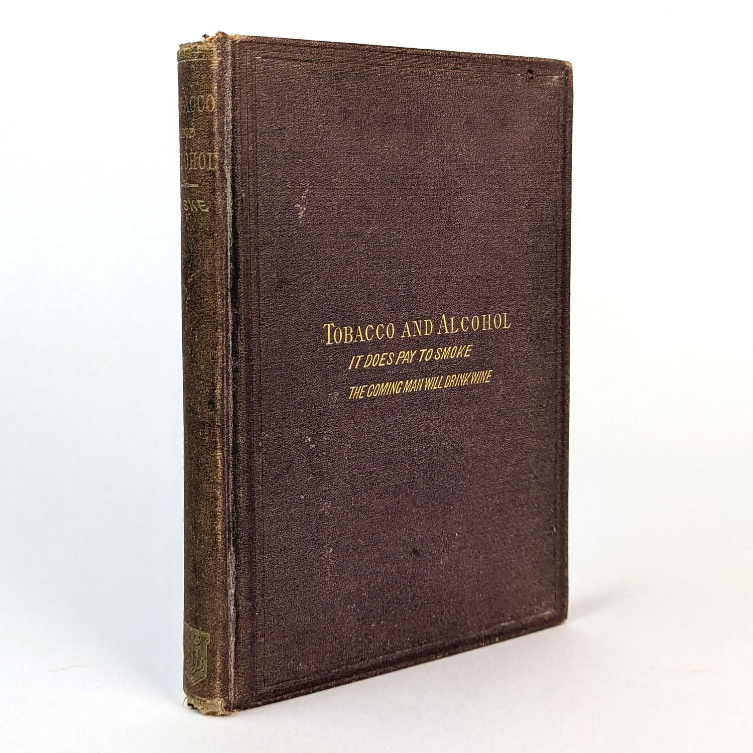 John Fiske - Tobacco and Alcohol