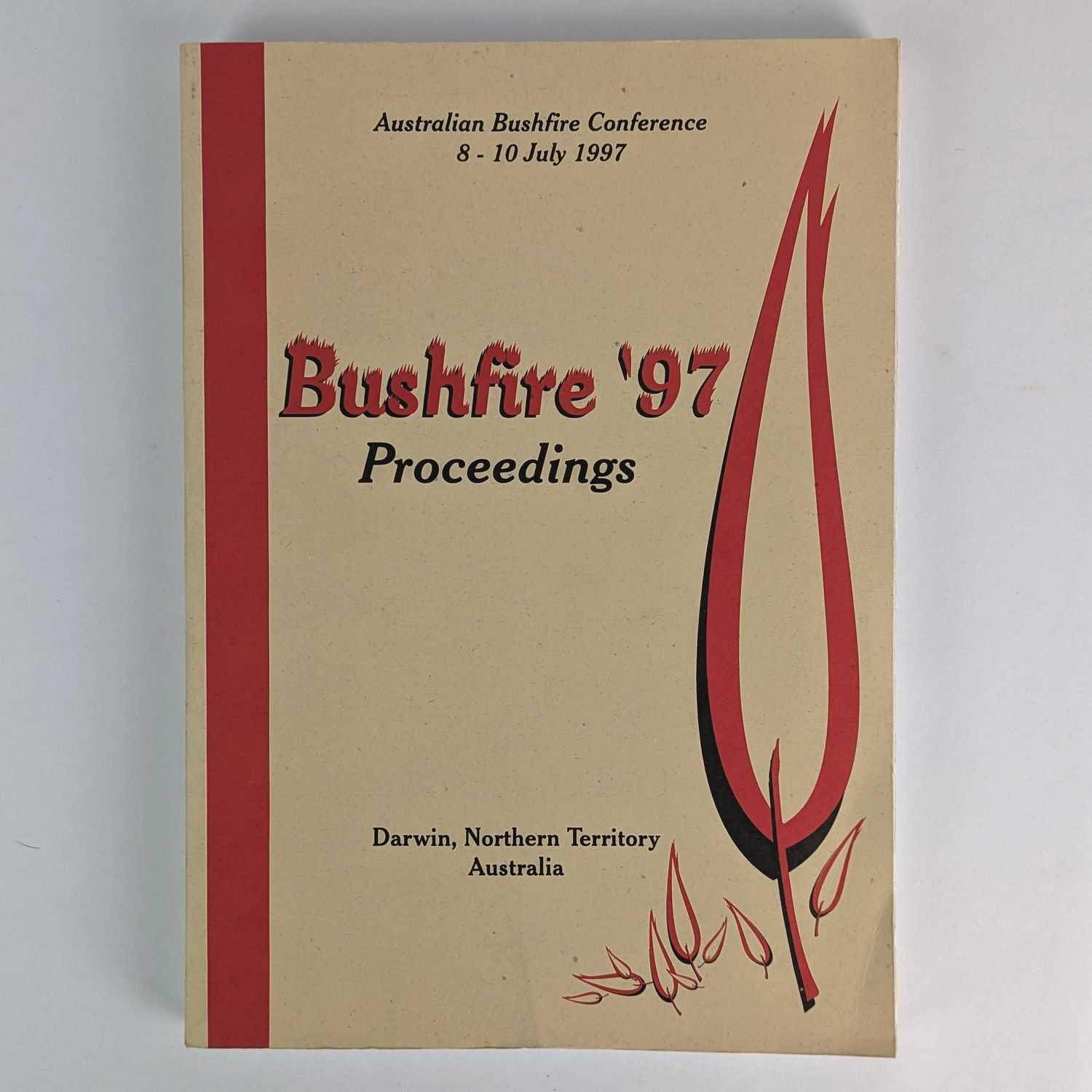 B. J. McKaige; R. J. Williams; W. M. Waggitt - Bushfire '97 Proceedings: Australian Bushfire Conference, 8 - 10 July, 1997