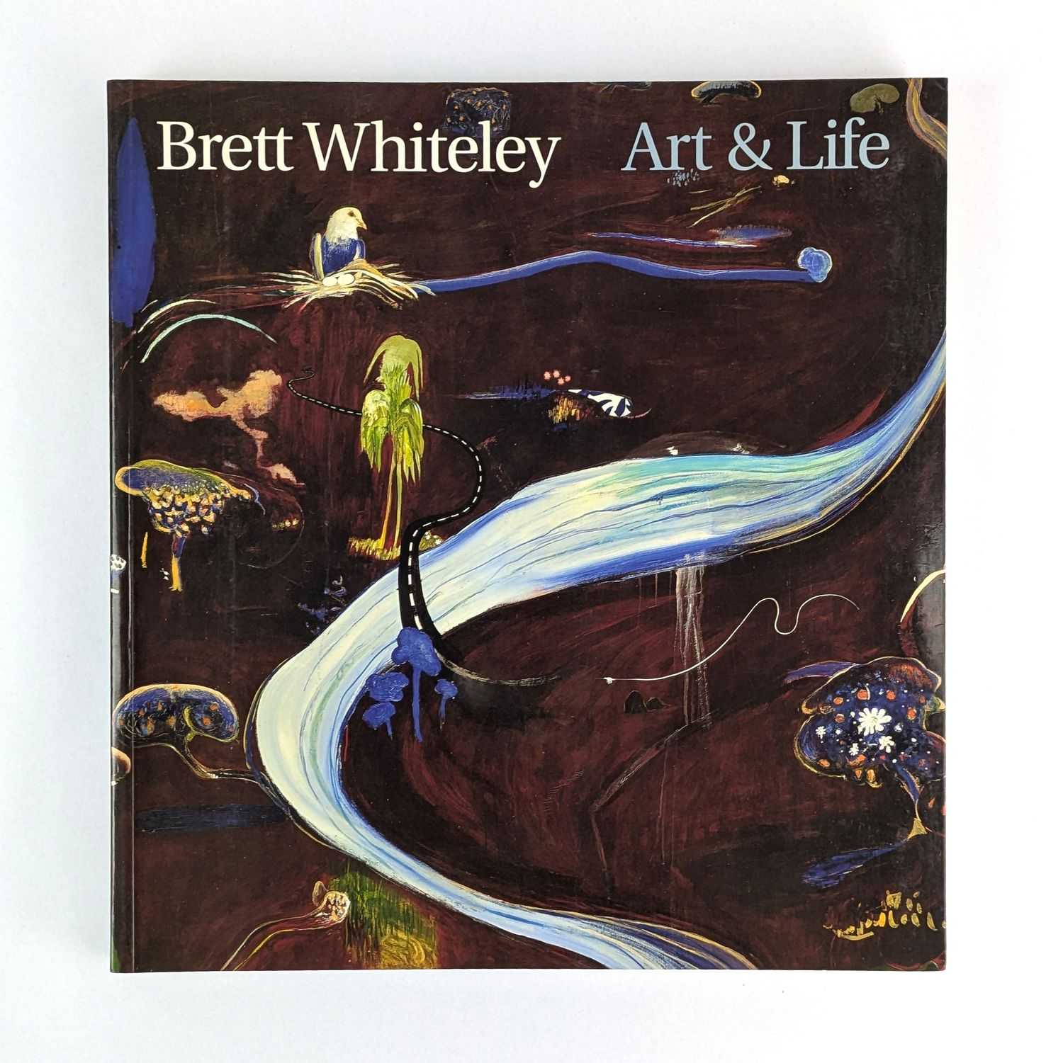 Brett Whiteley; Barry Pearce - Brett Whiteley: Art & Life
