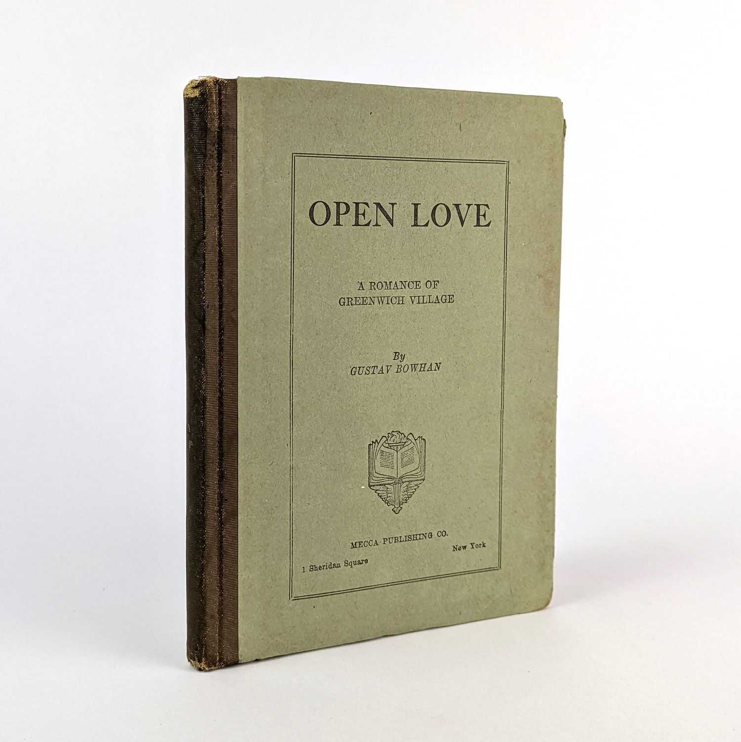 Gustav Bowhan - Open Love: A Romance of Greenwich Village