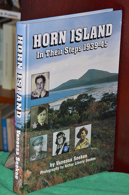 Horn Island 1939-1945: A Record of the Defence of Horn Island During World War Two
