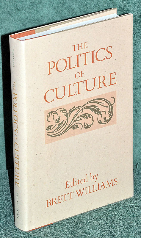 The Politics of Culture