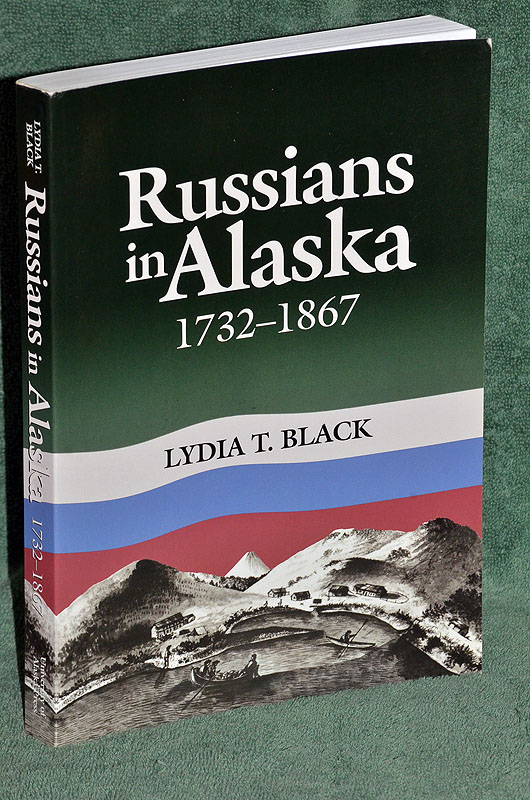 Russians in Alaska: 1732-1867