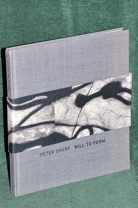 Peter Sharp: Will To Form