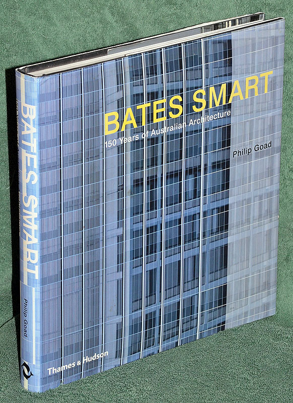 Bates Smart: 150 Years of Australian Architecture