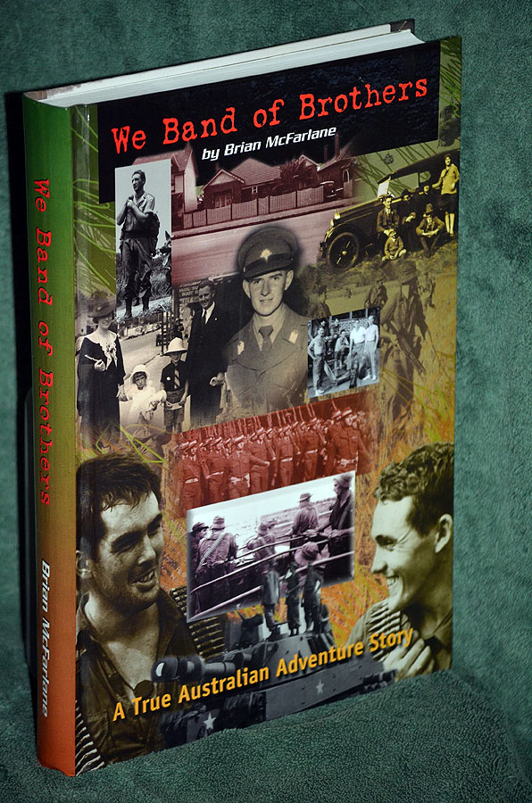 We Band of Brothers: A True Australian Adventure Story