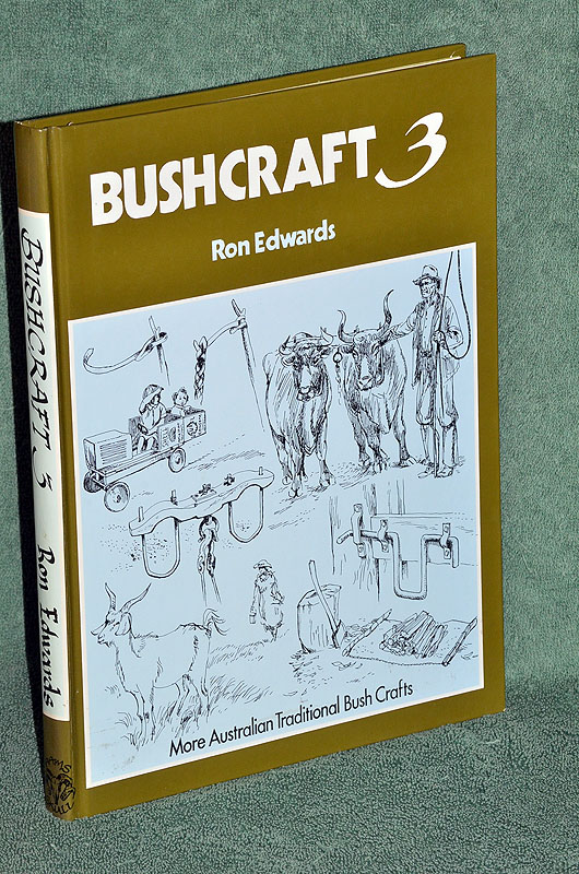 Bushcraft 3: More Australian Traditional Bushcrafts