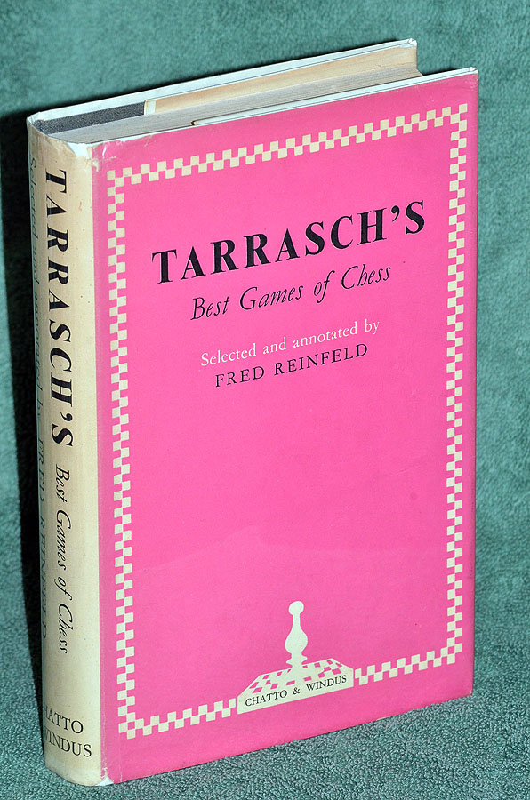Tarrasch's Best Games of Chess