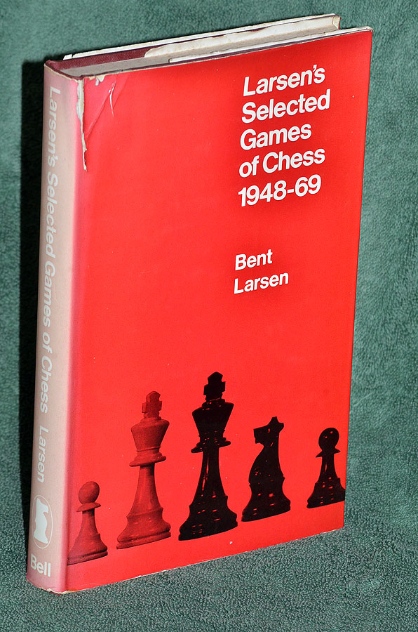 Larsen's selected games of chess 1948-69