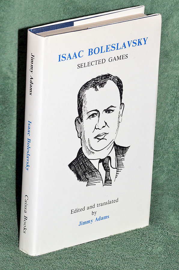 Isaac Boleslavsky: Selected Games