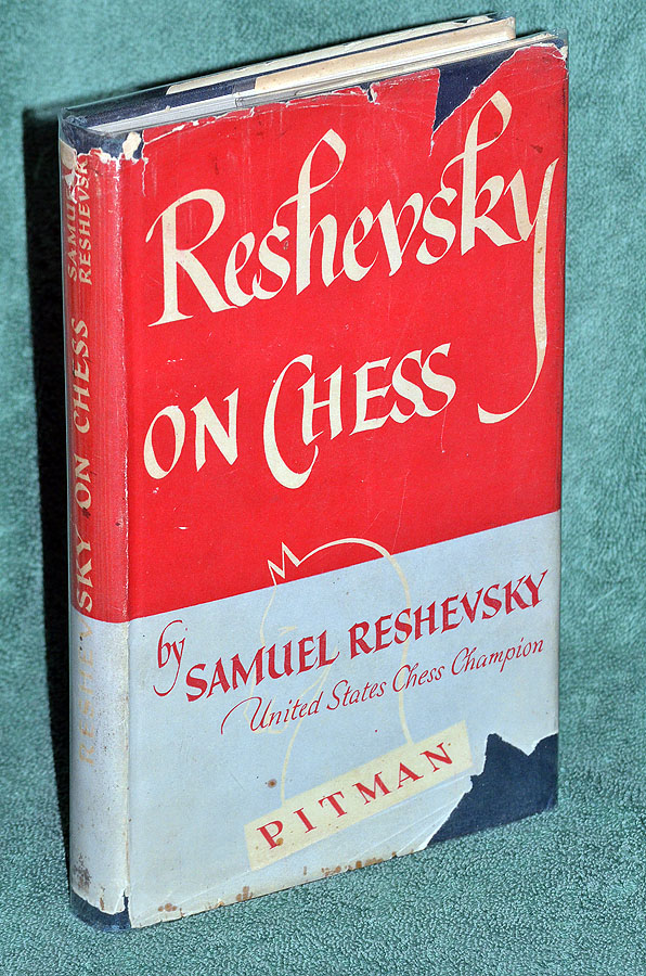 Reshevsky on Chess
