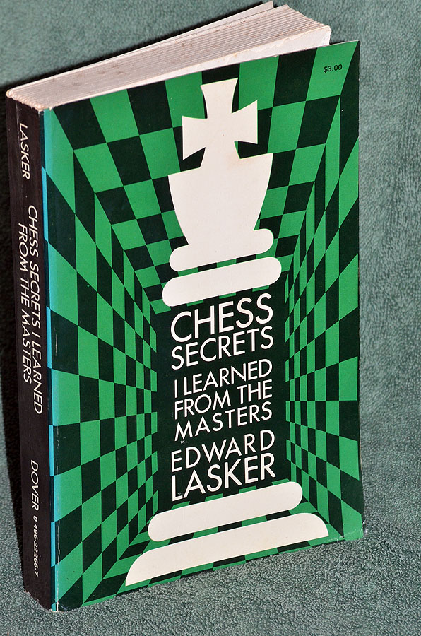 Chess Secrets I Learned from the Masters