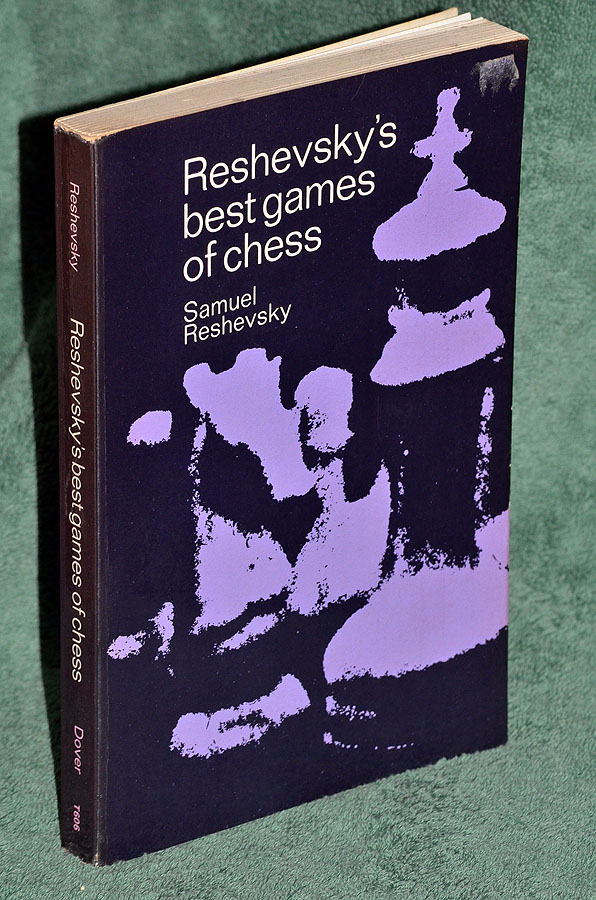 Reshevsky's best games of chess