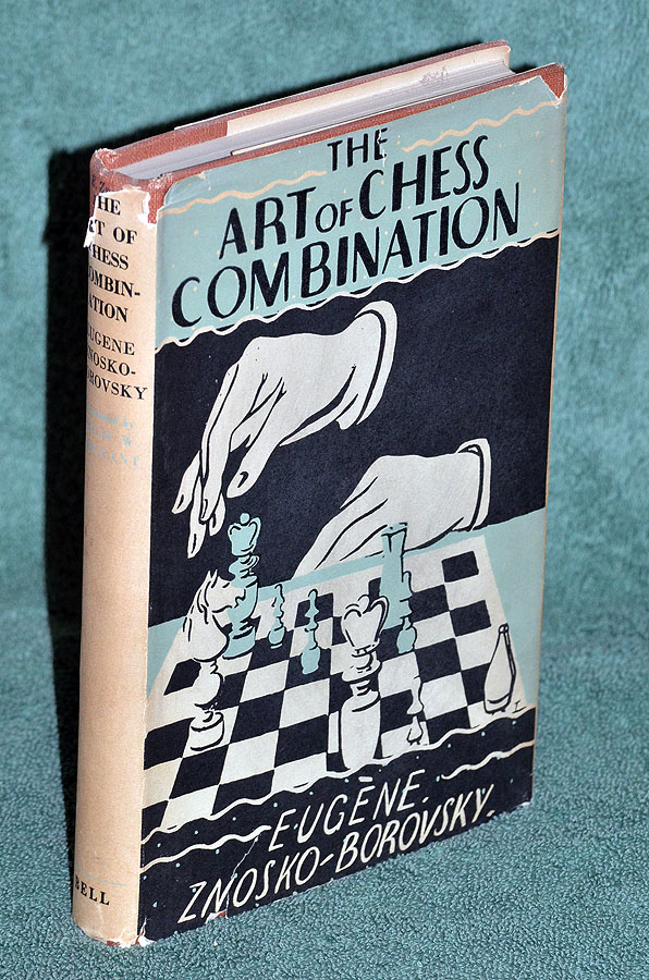 The Art Of Chess Combination