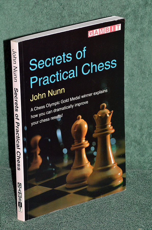 Secrets of Practical Chess