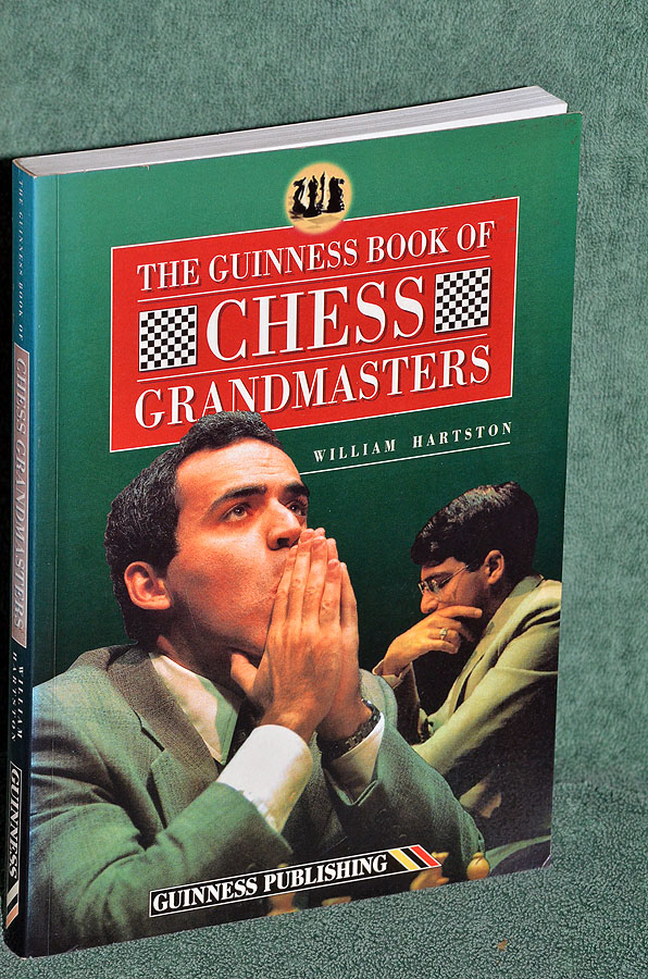 The Guinness Book of Chess Grandmasters