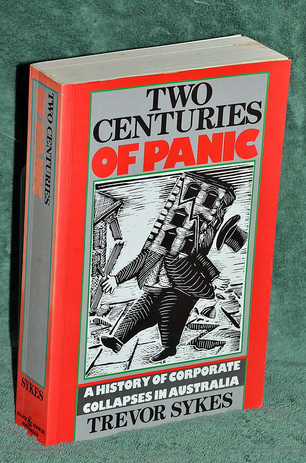 Two Centuries of Panic: A History of Corporate Collapses in Australia