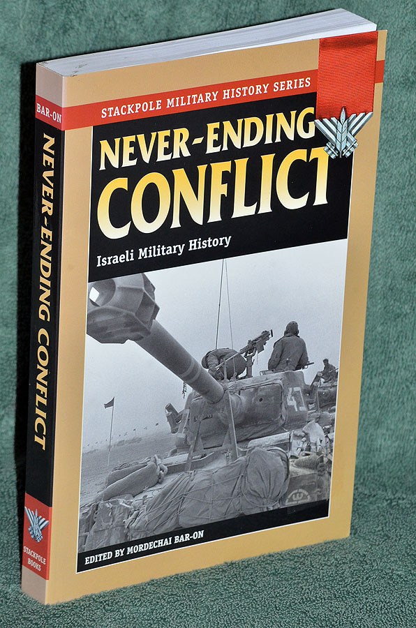 Never-Ending Conflict: Israeli Military History