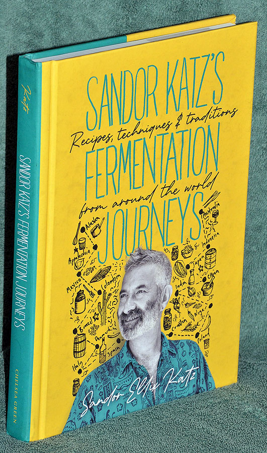 Sandor Katzs Fermentation Journeys