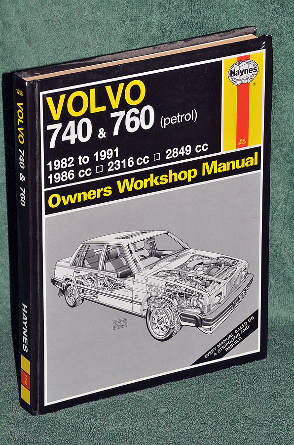 Volvo 740 and 760 (Petrol) 1982-91 Service and Repair Manual