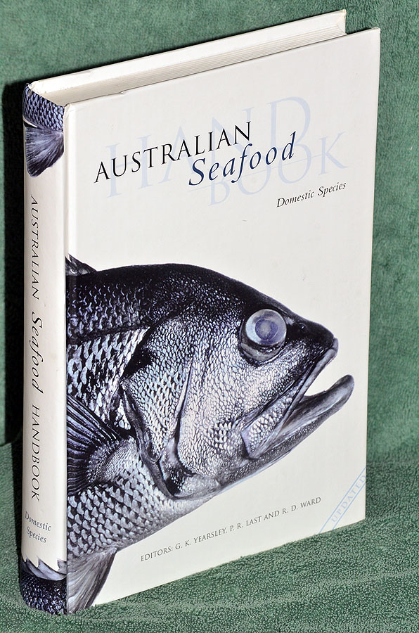 Australian Seafood Handbook: An Identification Guide to Domestic Species