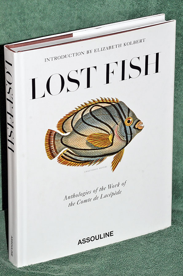 Lost Fish: Anthologies of the Work of the Comte de Lacepede