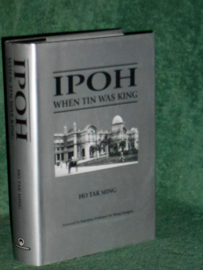 Ipoh: When Tin was King