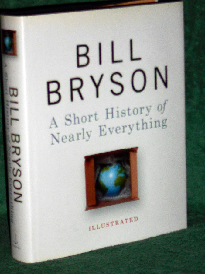A Short History of Nearly Everything: Illustrated Edition