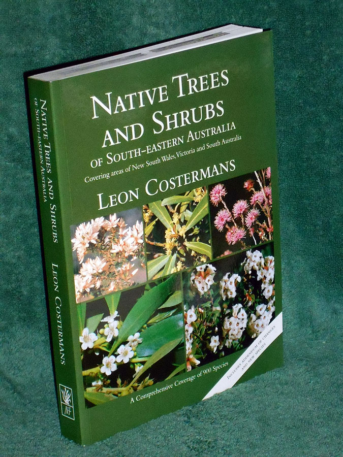 Native Trees and Shrubs of South-Eastern Australia