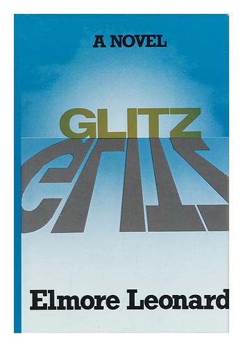 LEONARD, ELMORE Glitz 1985 Hardcover - Zdjęcie 1 z 1