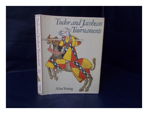 YOUNG, R. (1941-) Tudor and Jacobean Tournaments 1992 First Edition Hardcover - Afbeelding 1 van 1