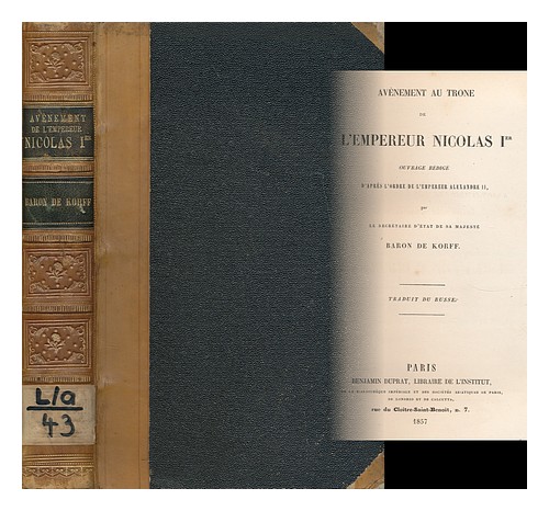 KORF, BESCHEIDEN ANDREEVITCH Avenement Au Trone De L'Empereur Nicolas Ier 1857 First - Bild 1 von 1