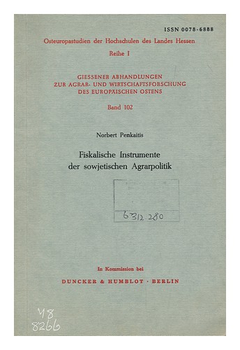 PENKAITIS, NORBERT Fiskalische Instrumente der sowjetischen Agrarpolitik / Norbe - Picture 1 of 1