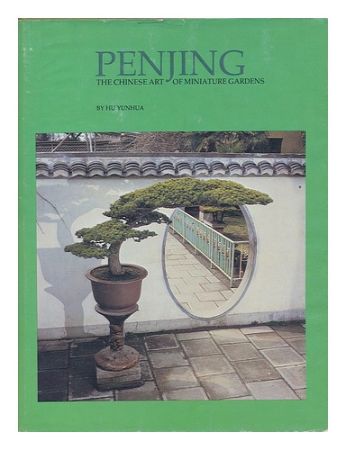 HU, YUNHUA (1943- ) Penjing, the Chinese art of miniature gardens / article by H - Picture 1 of 1